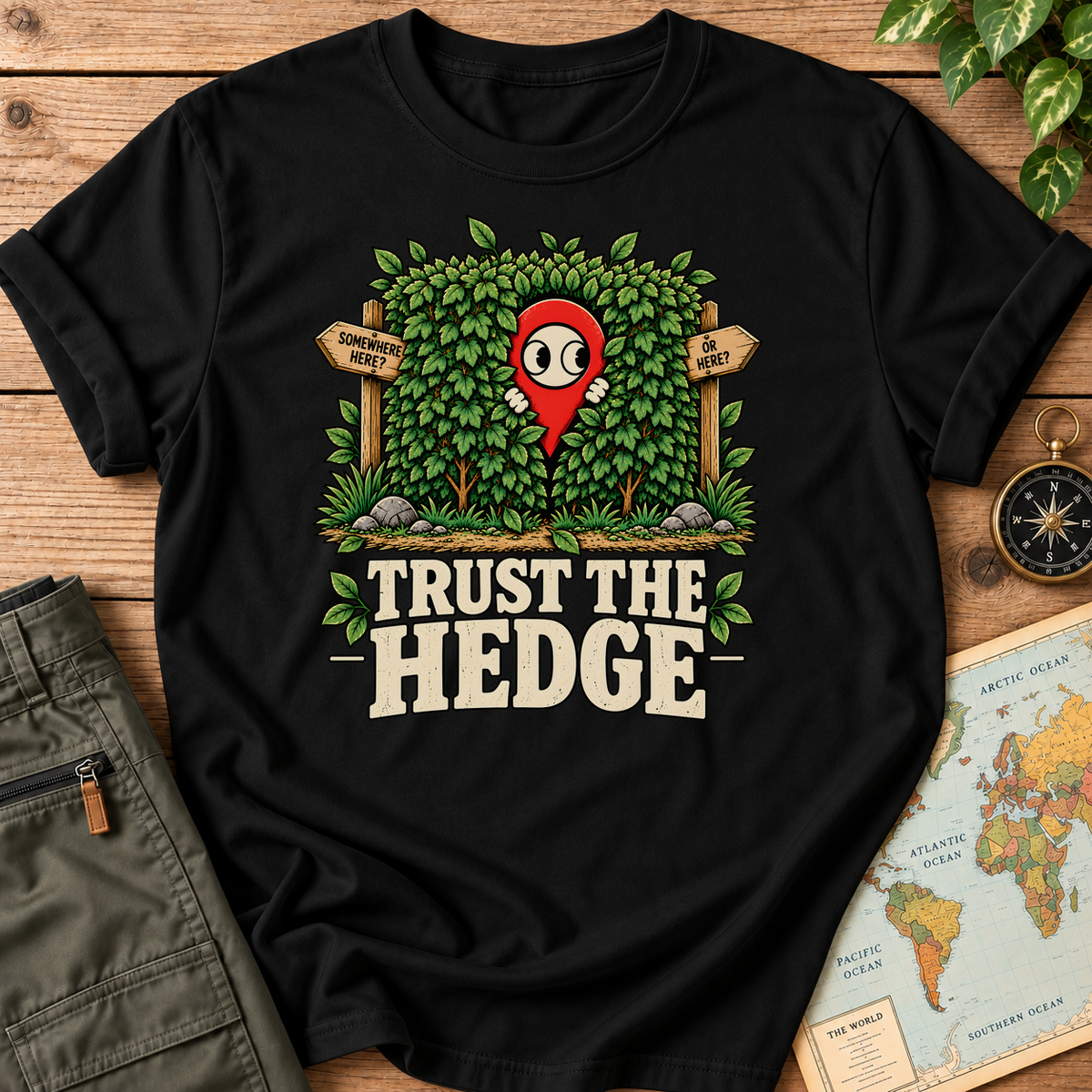 Trust the Hedge T-Shirt