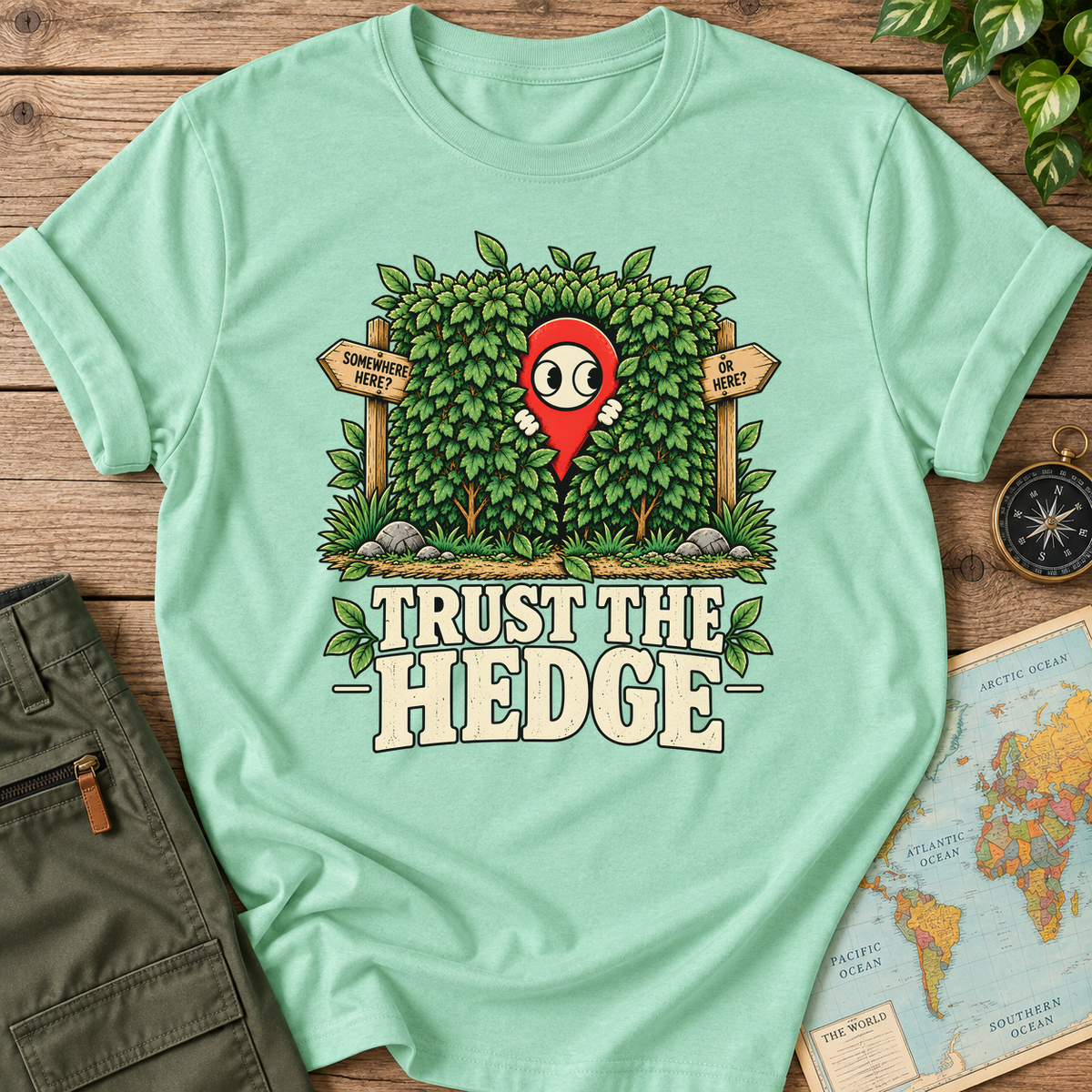 Trust the Hedge T-Shirt