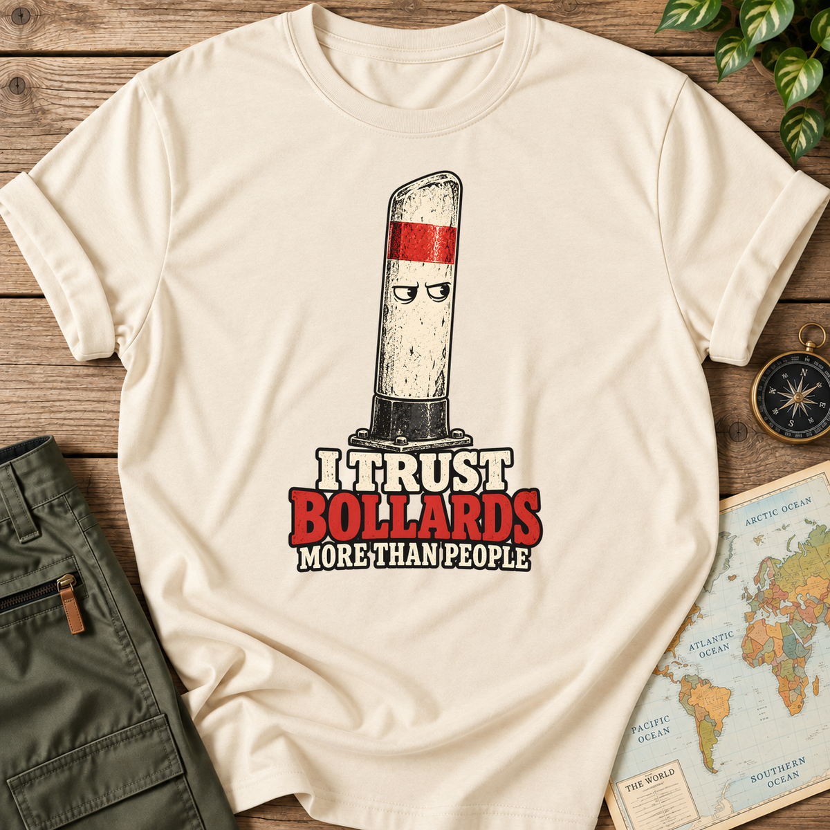 I Trust Bollards More Than People T-Shirt