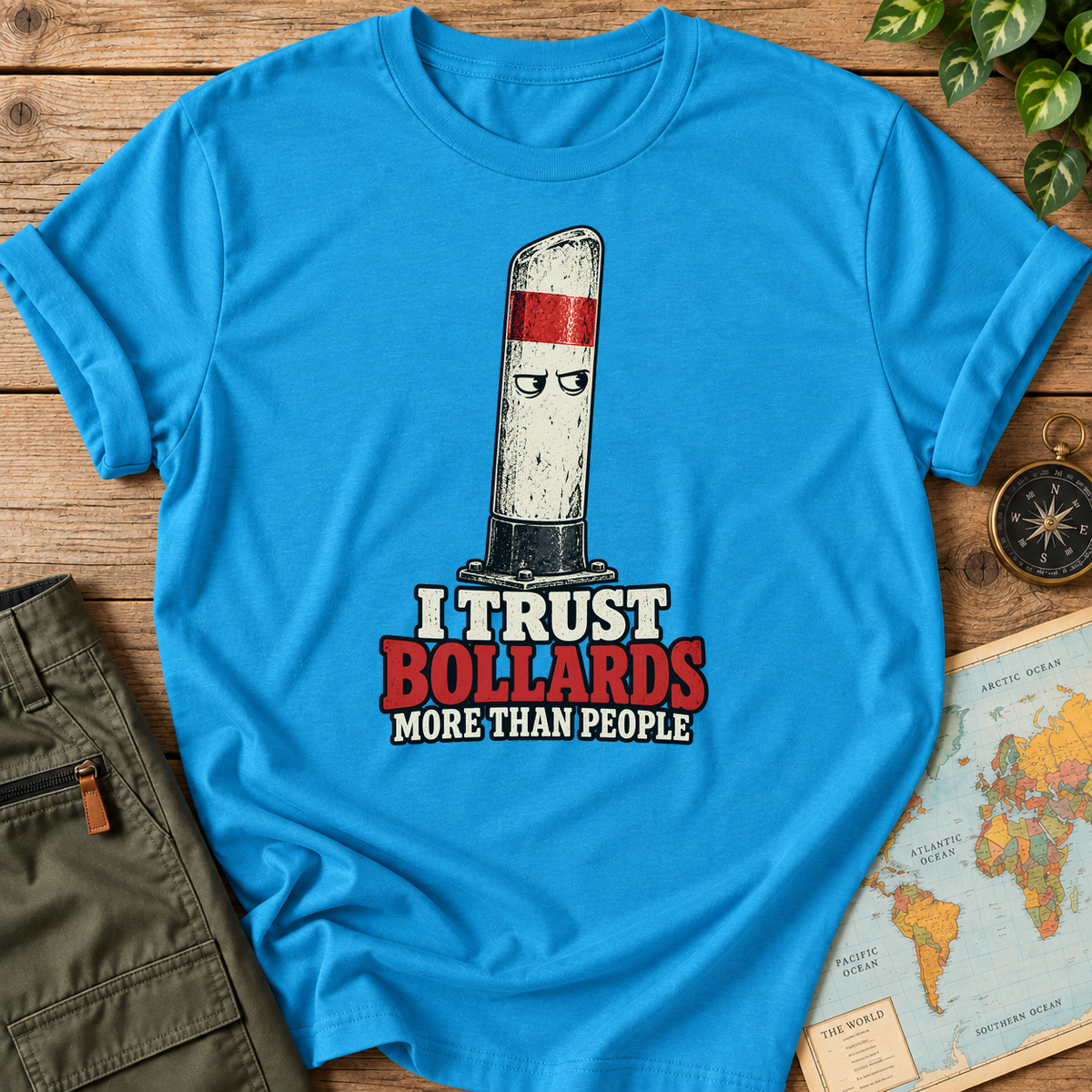 I Trust Bollards More Than People T-Shirt