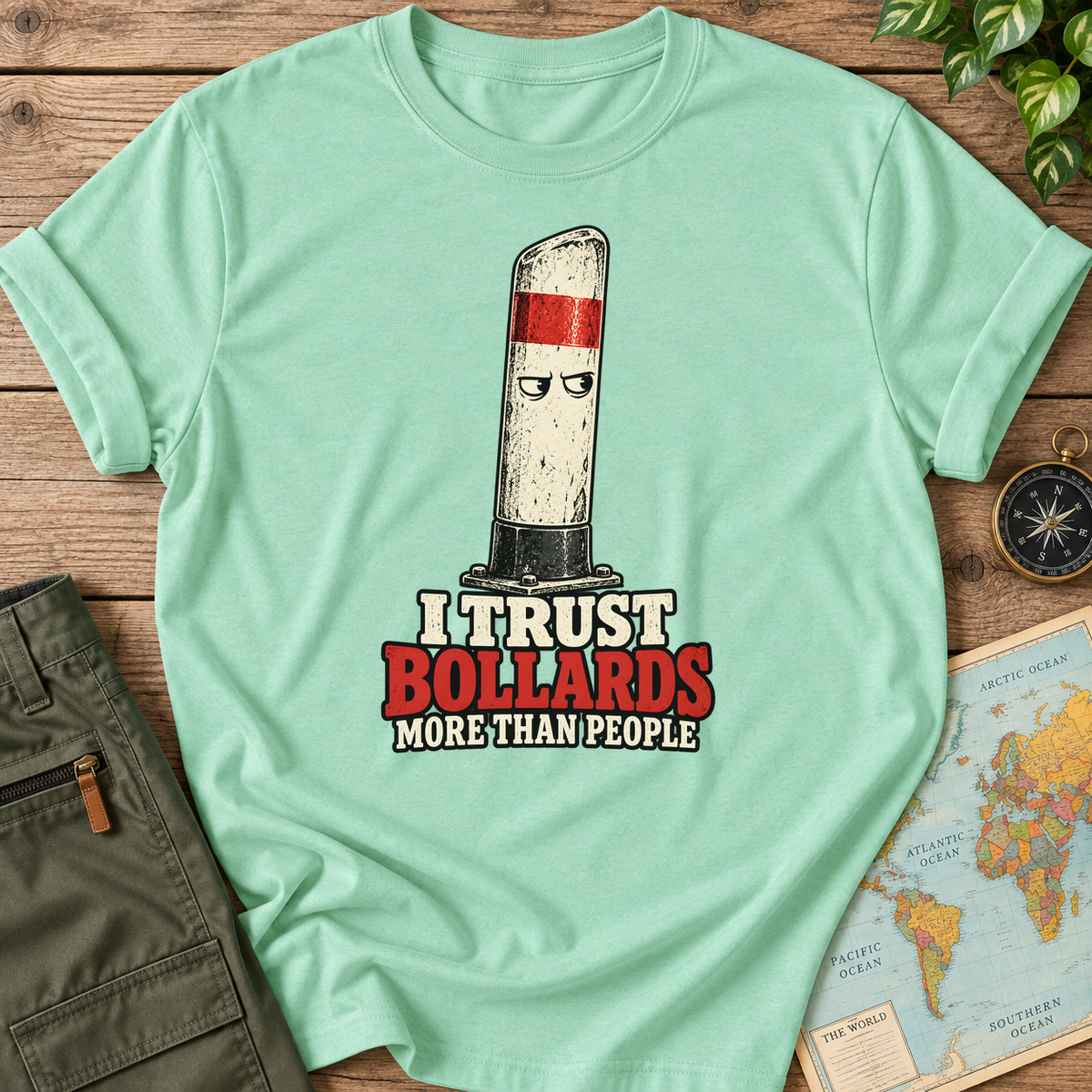I Trust Bollards More Than People T-Shirt